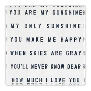 Lucite Block - You Are My Sunshine