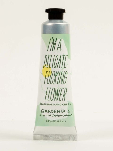 "I'm a Delicate F*ing Flower" Hand Cream